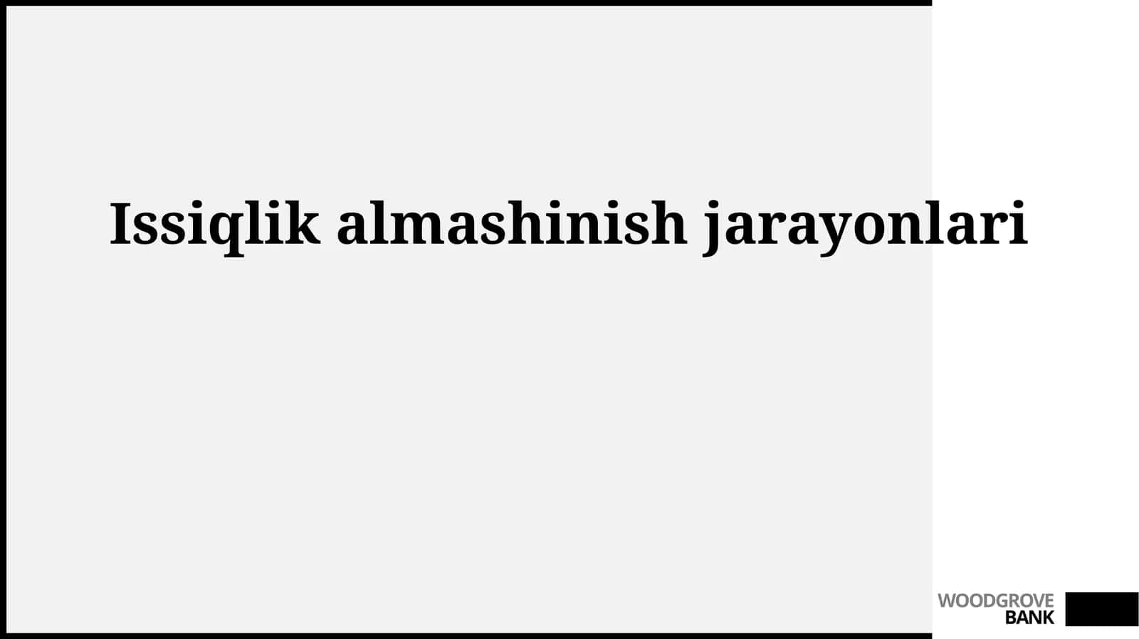 Issiqlik almashinish jarayonlari 1