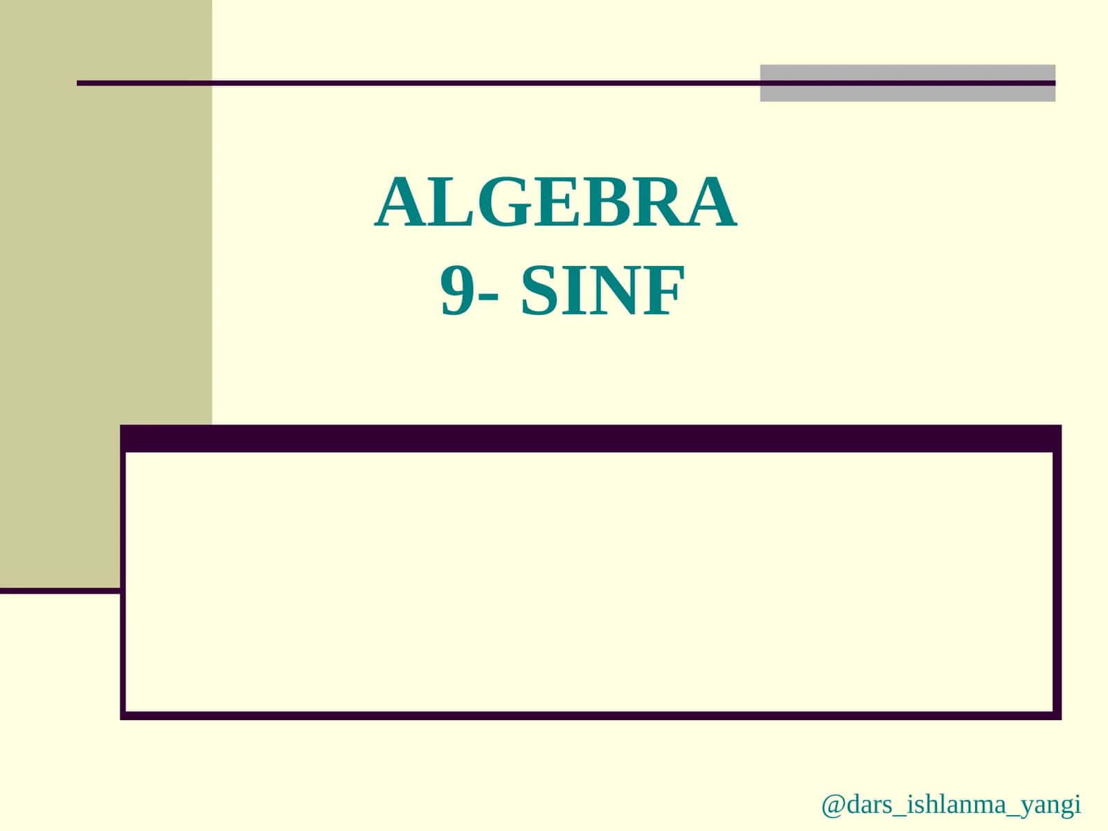 ALGEBRA9- SINF 1