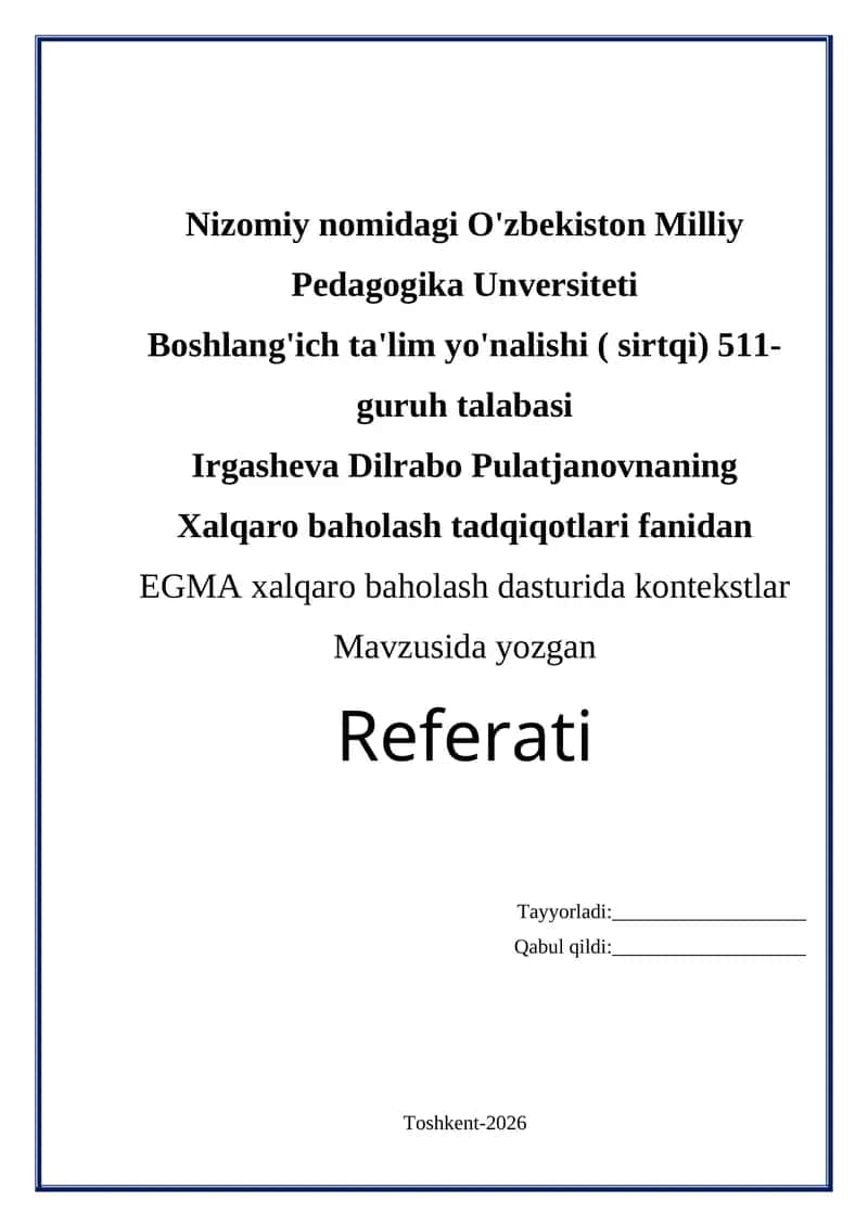 EGMA xalqaro baxolash tizimi dasturida kontekstlar mavzusiga referat 1