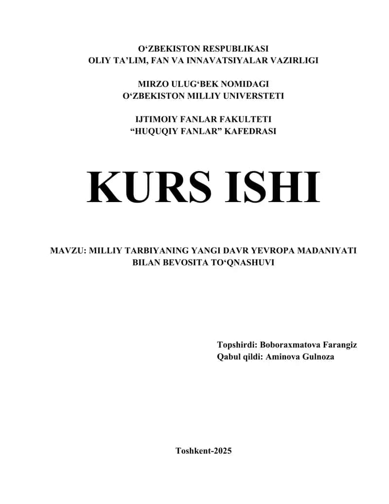 Milliy Tarbiyaning Yangi Davr Yevropa Madaniyati bilan Bevosita To'qnashuvi 1