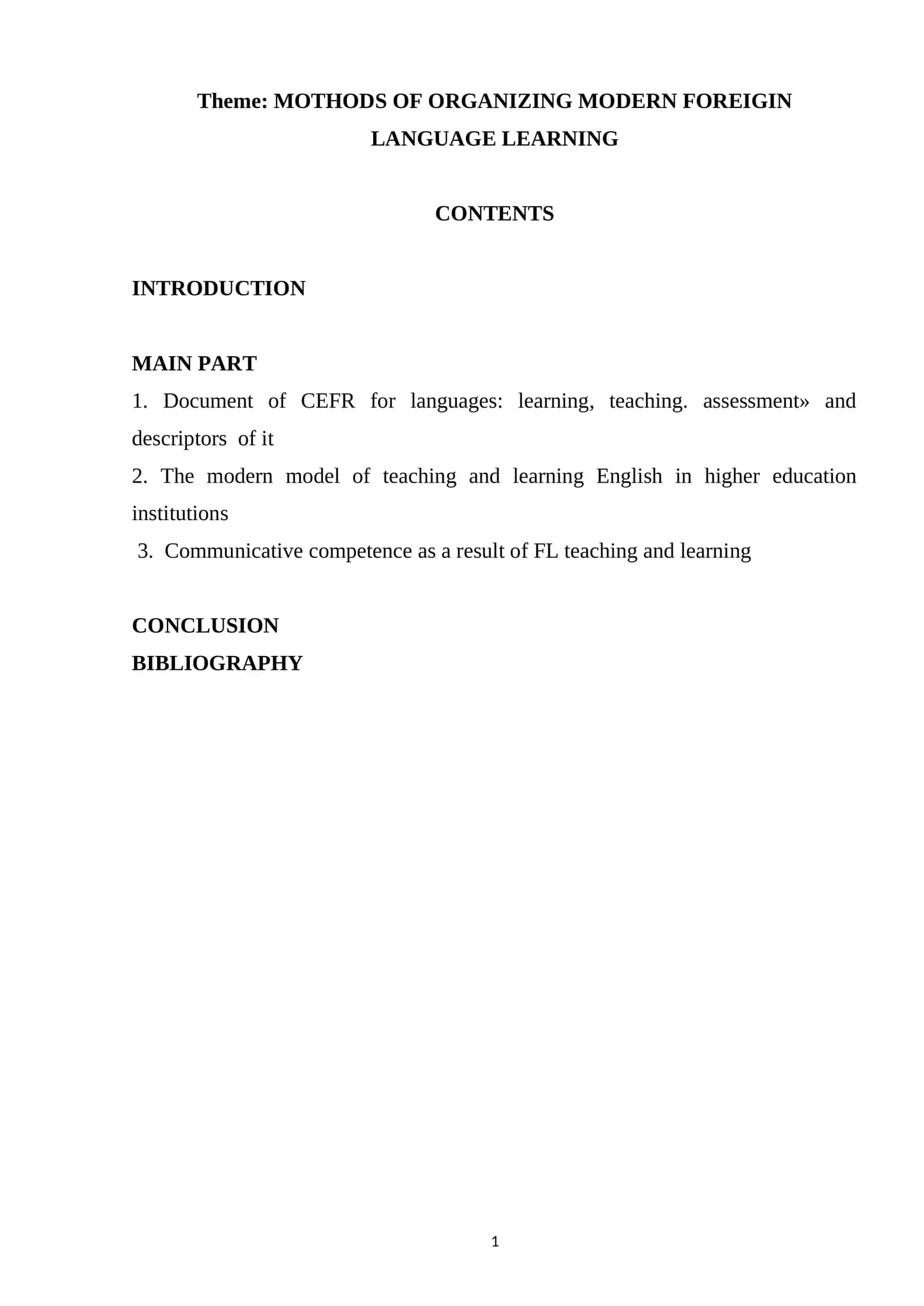 MOTHODS OF ORGANIZING MODERN FOREIGIN LANGUAGE LEARNING 1