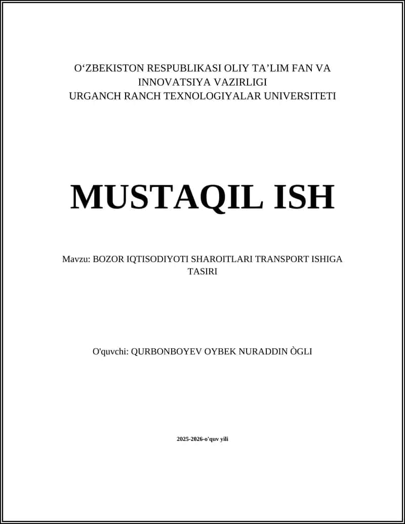 BOZOR IQTISODIYOTI SHAROITLARI TRANSPORT ISHIGA TASIRI 1