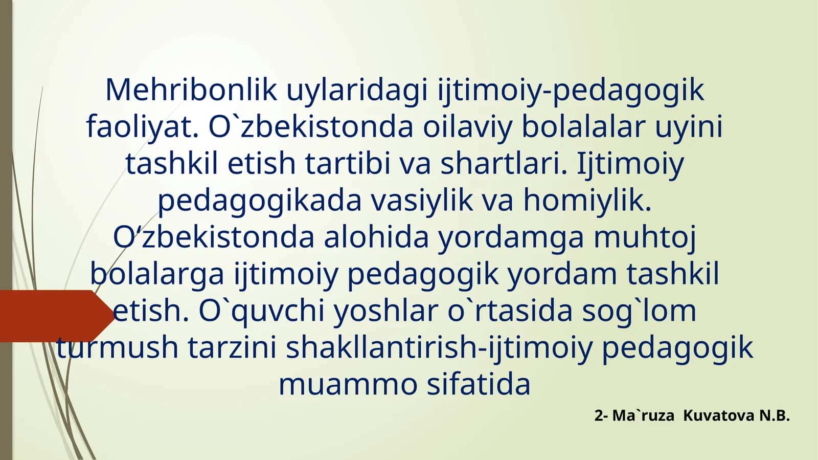 Mehribonlik uylaridagi ijtimoiy-pedagogik faoliyat 1
