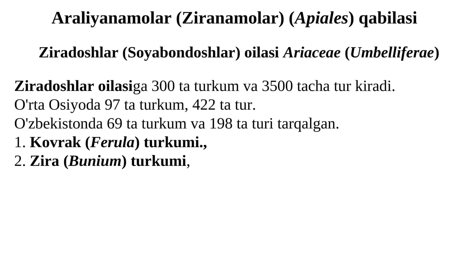 Ziradoshlar oilasi 1