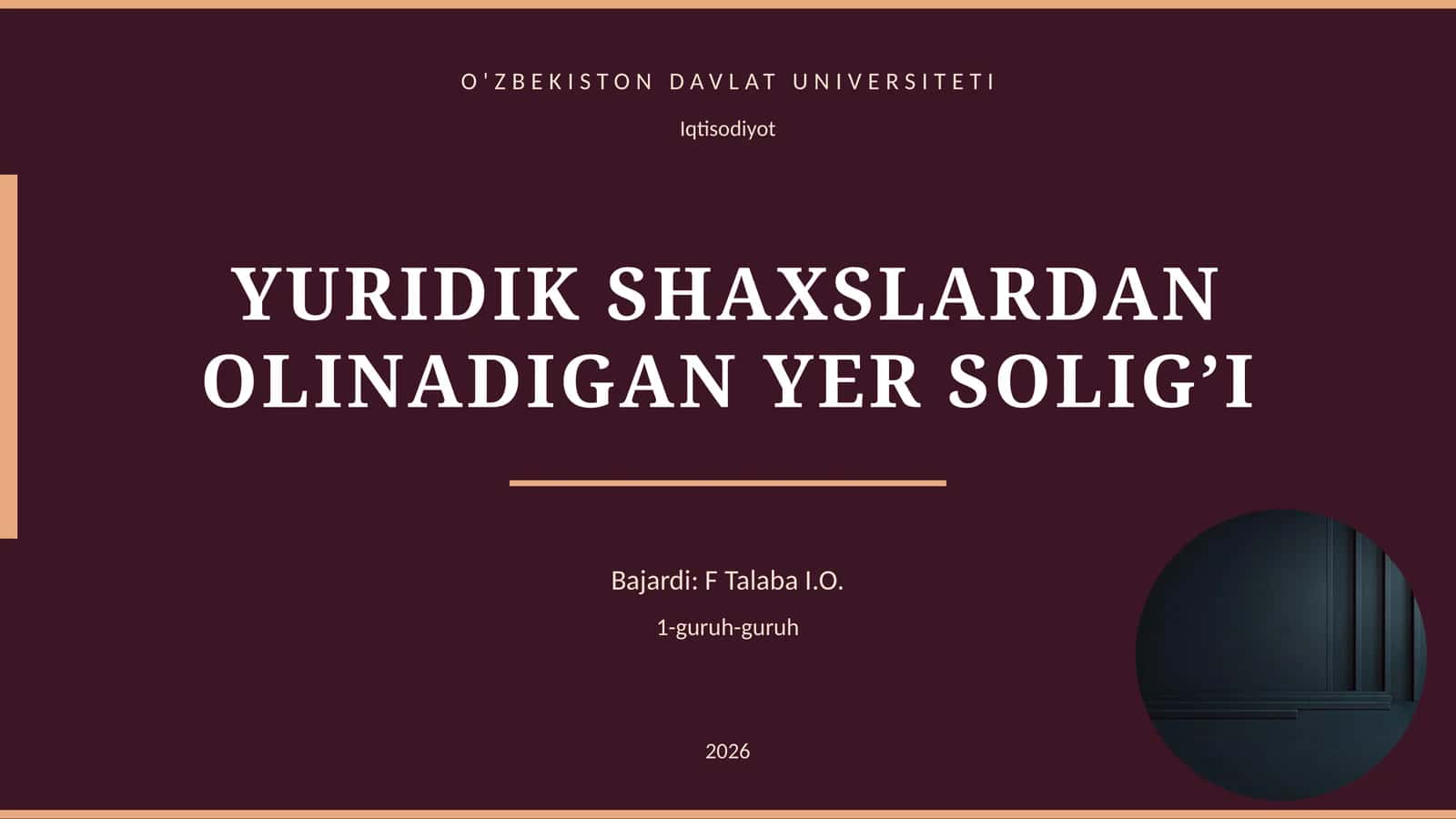 YURIDIK SHAXSLARDAN OLINADIGAN YER SOLIG’I 1