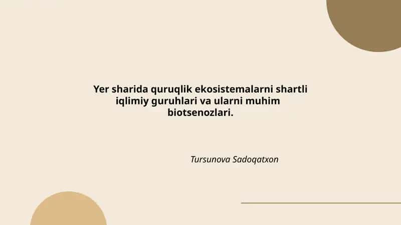 Yer sharida quruqlik ekosistemalarni shartli iqlimiy guruhlari va ularni muhim biotsenozlari 1