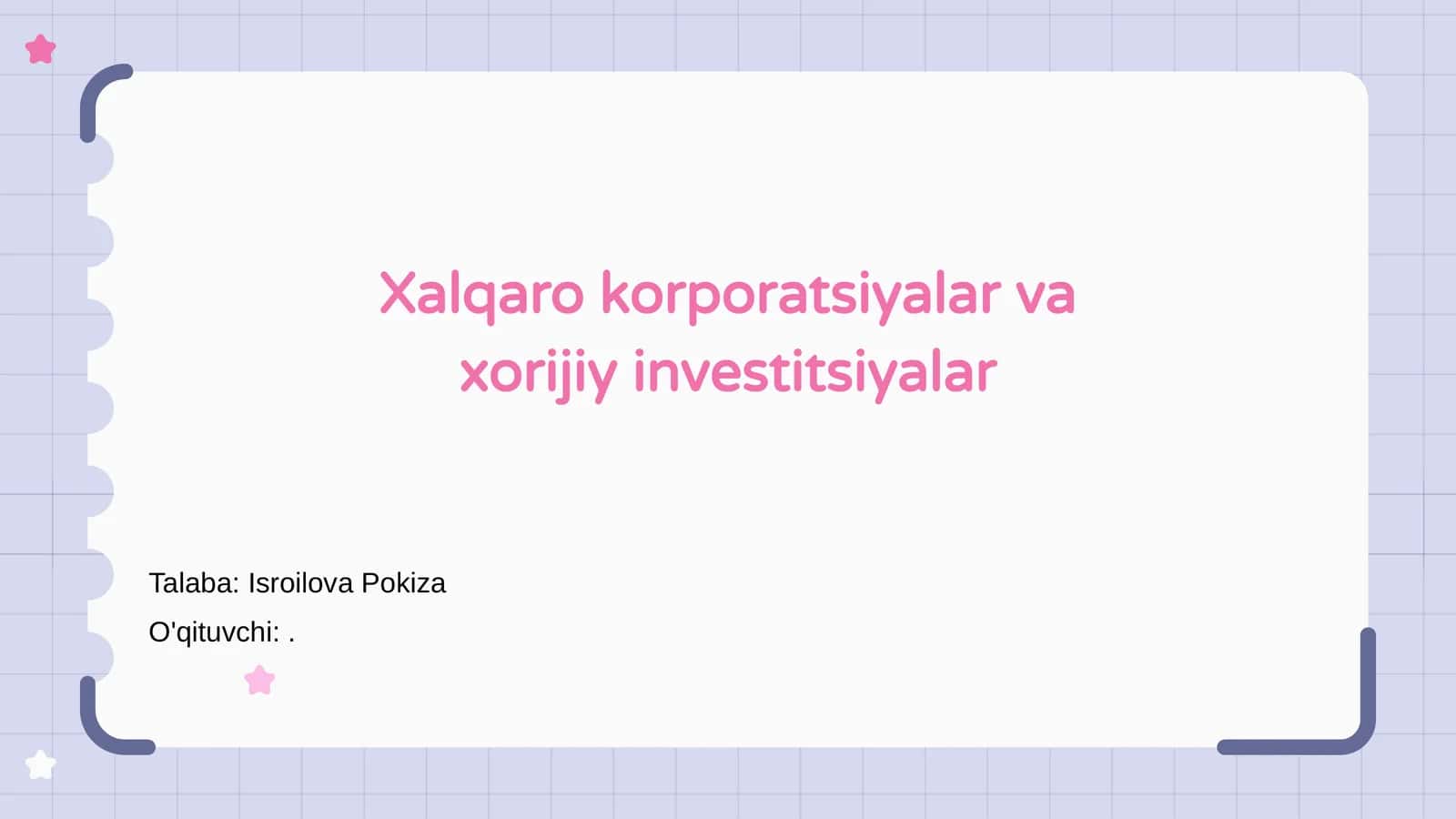 Xalqaro korporatsiyalar va xorijiy investitsiyalar 1