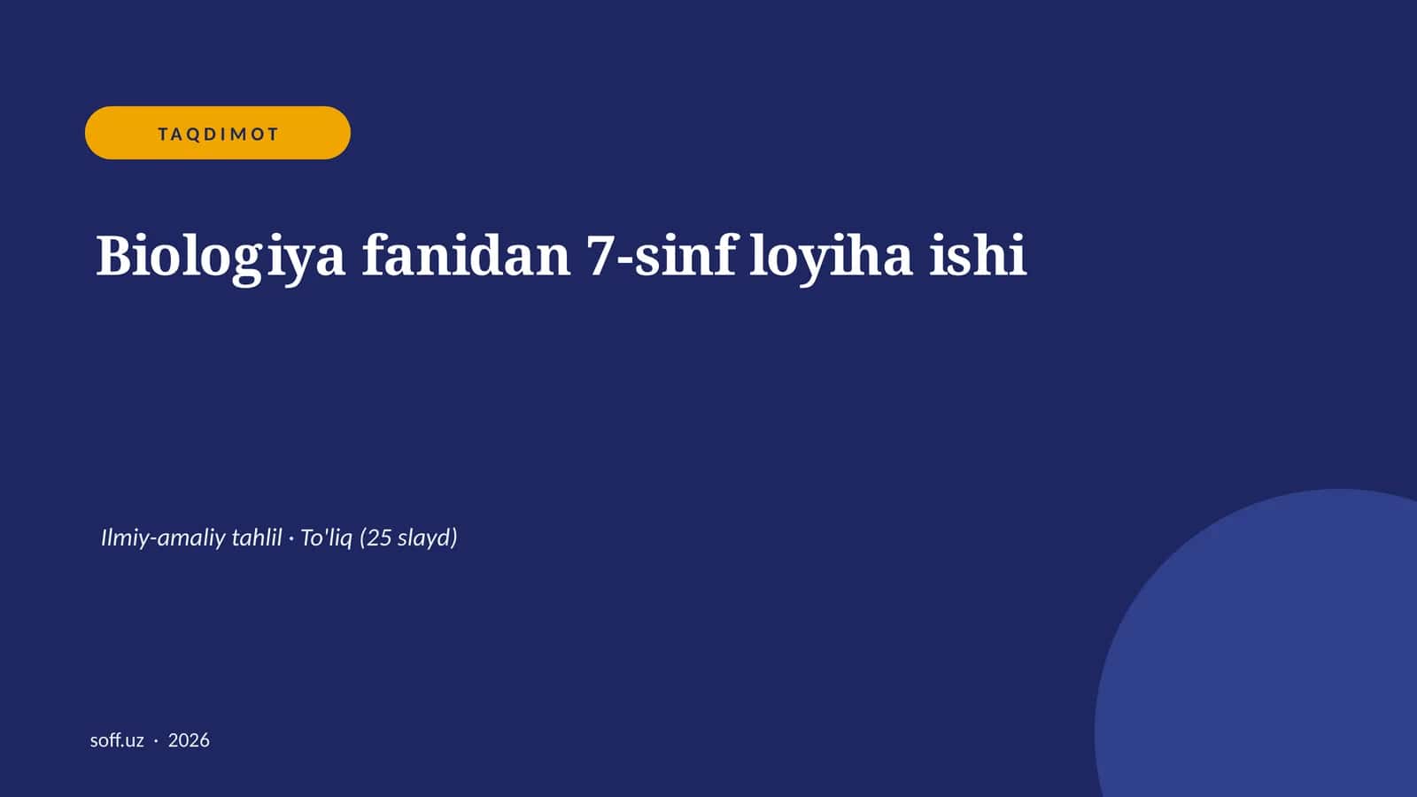Biologiya fanidan 7-sinf loyiha ishi 1