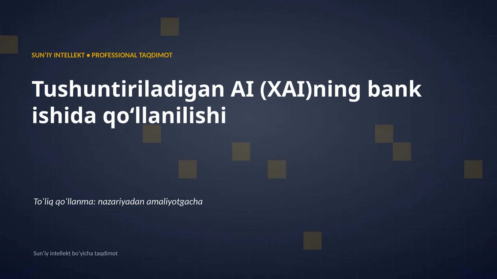 Sunʼiy intellekt • Professional taqdimot 1