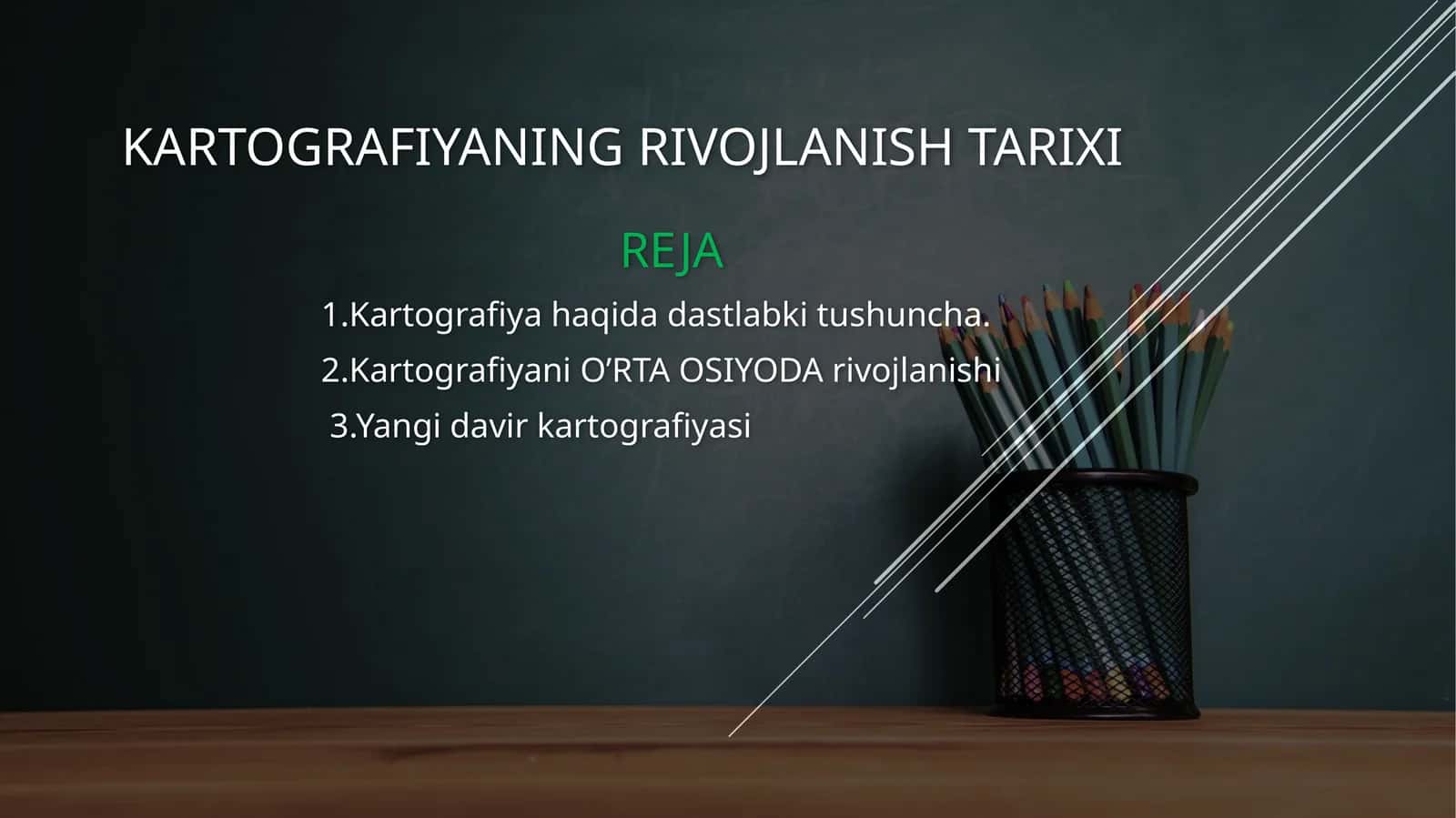 kartografiyaning rivojlanishi tarixi 1