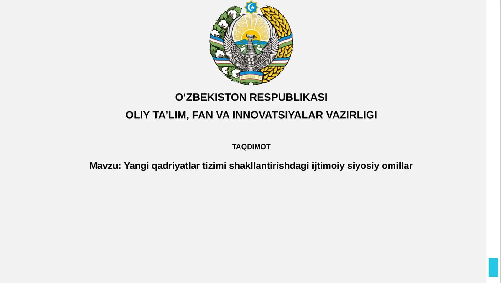 Yangi qadriyatlar tizimini shakllantirishdagi ijtimoiy-siyosiy omillar 1