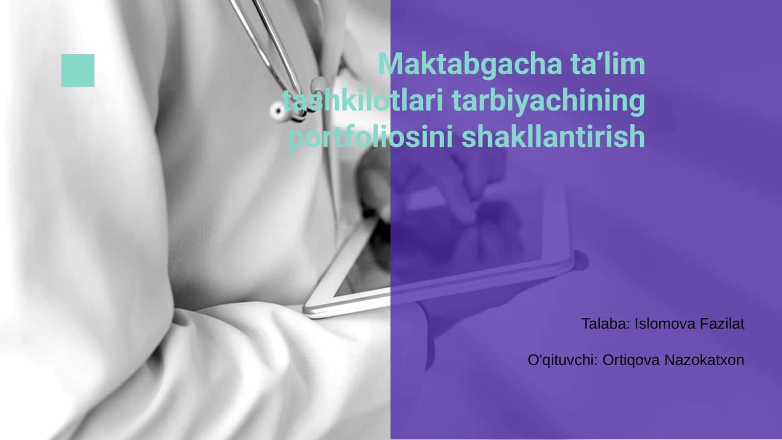 Tarbiyachining portfoliosini shakllantirish 1