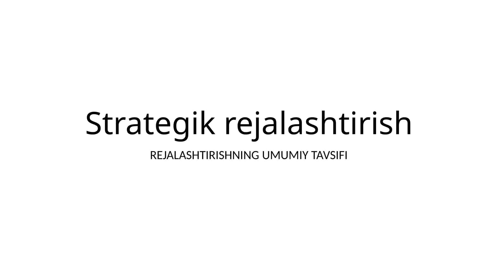 Strategik rejalashtirish 1