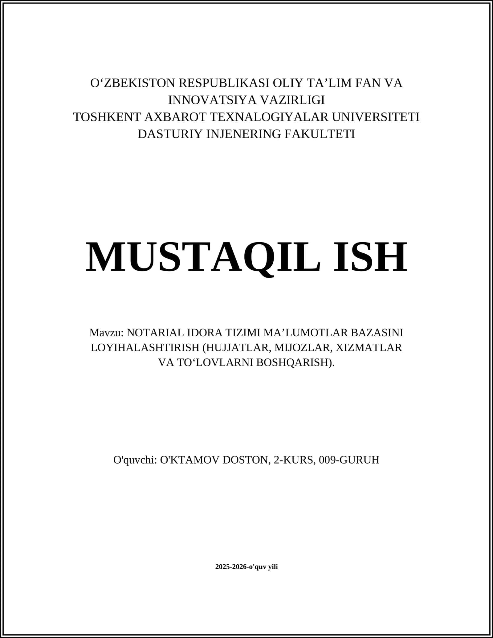 NOTARIAL IDORA TIZIMI MA’LUMOTLAR BAZASINI LOYIHALASHTIRISH 1