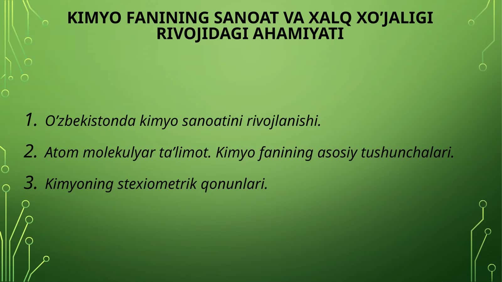 Kimyo fanining sanoat va xalq xoʻjaligi rivojida ahamiyati 1