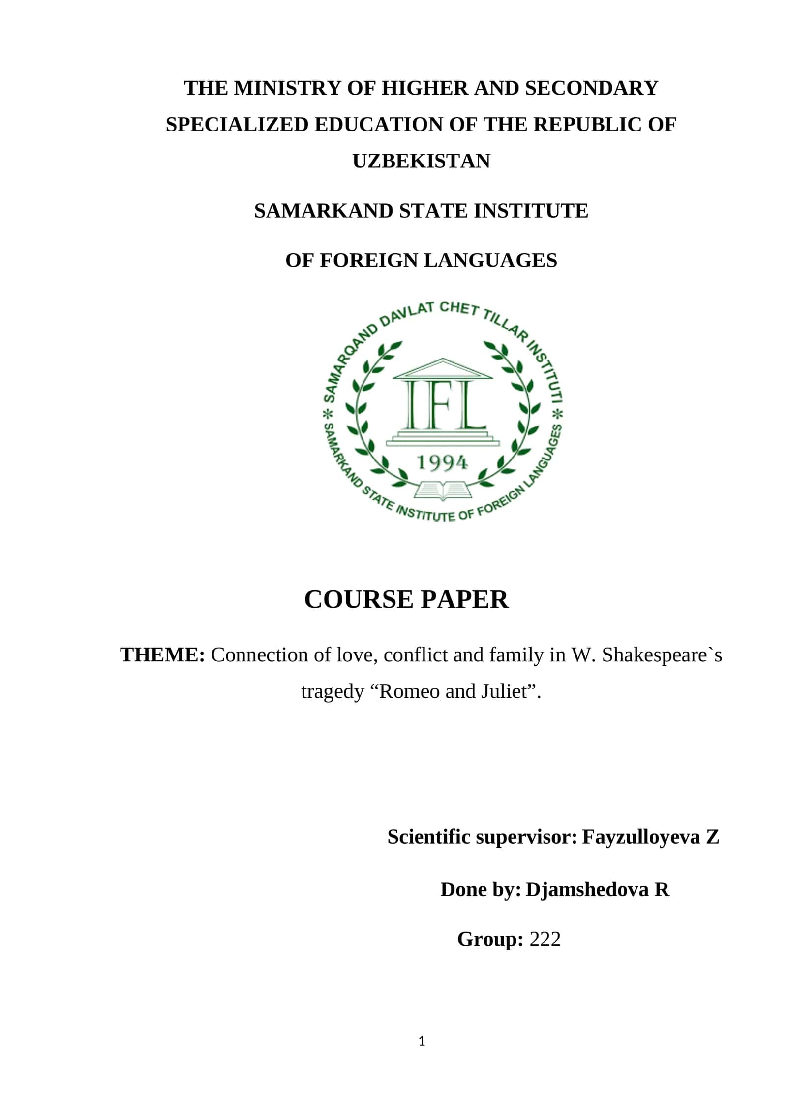 Course Paper on "Connection of love, conflict and family in W. Shakespeare`s tragedy “Romeo and Juliet” 1