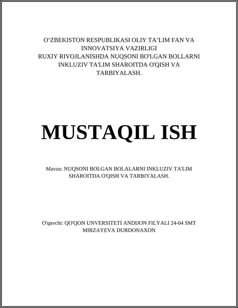 NUQSONI BOLGAN BOLALARNI INKLUZIV TA'LIM SHAROITDA O'QISH VA TARBIYALASH 1