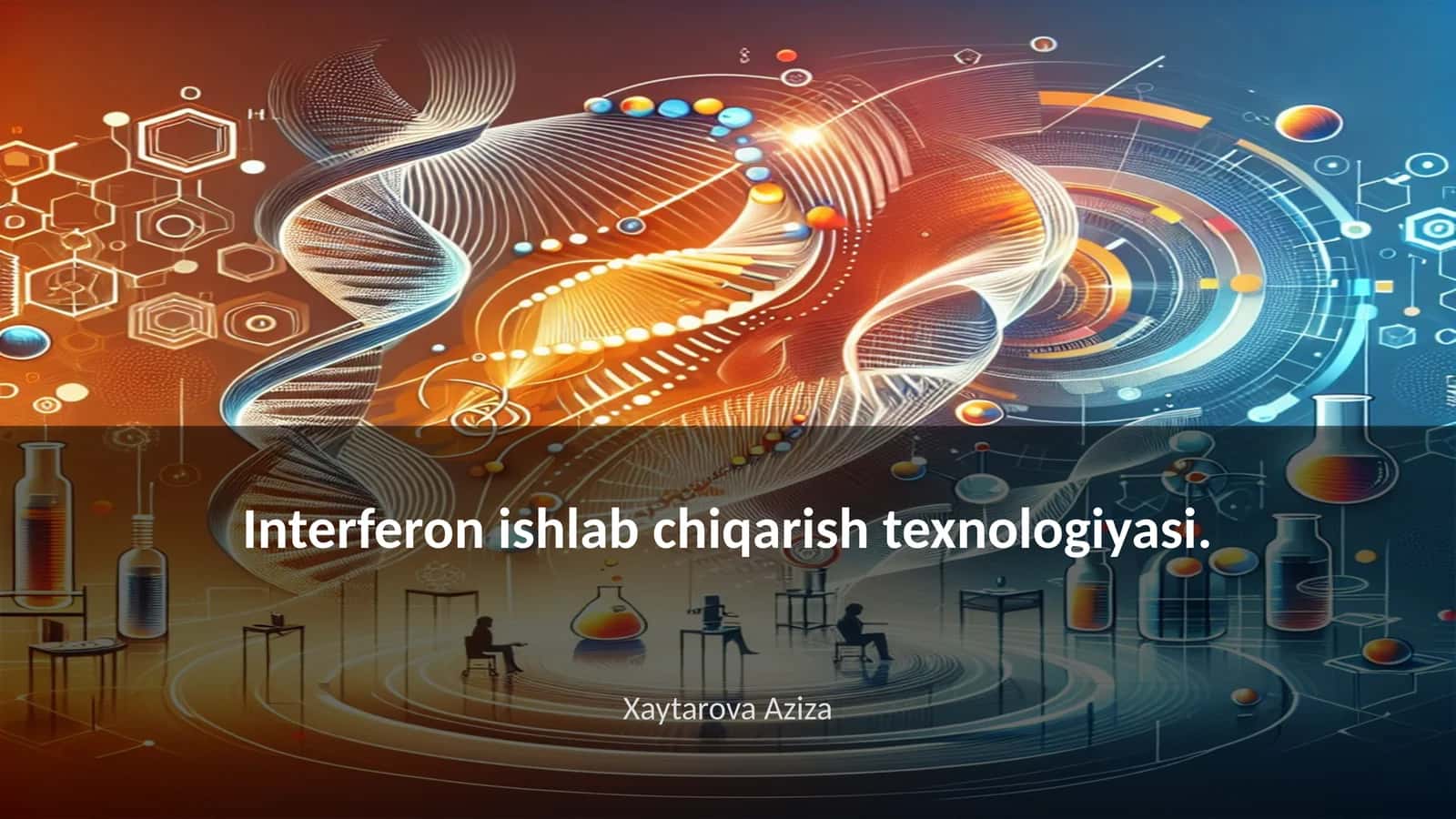 Interferon ishlab chiqarish texnologiyasi 1