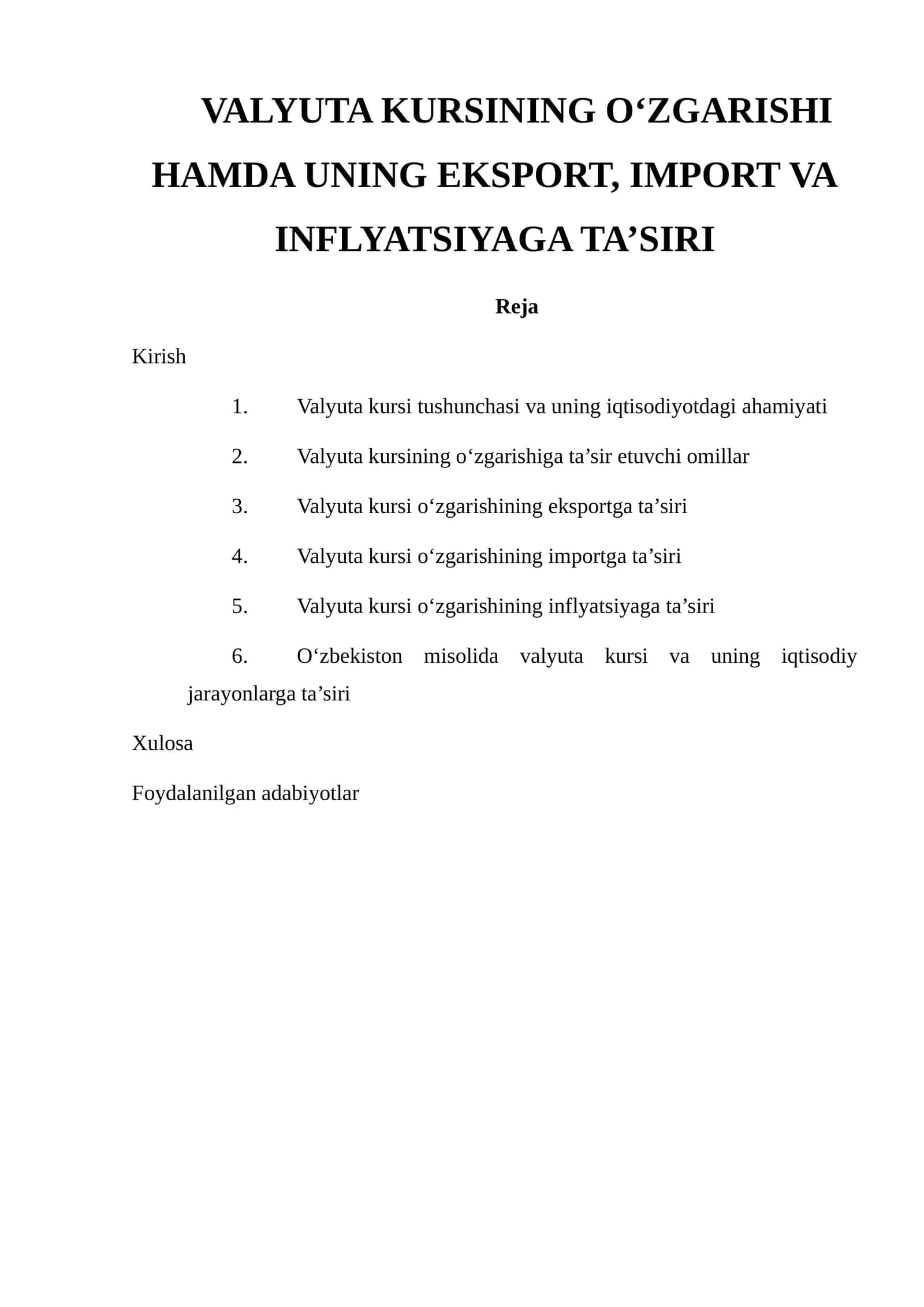 VALYUTA KURSINING O‘ZGARISHI HAMDA UNING EKSPORT, IMPORT VA INFLYATSIYAGA TA’SIRI 1