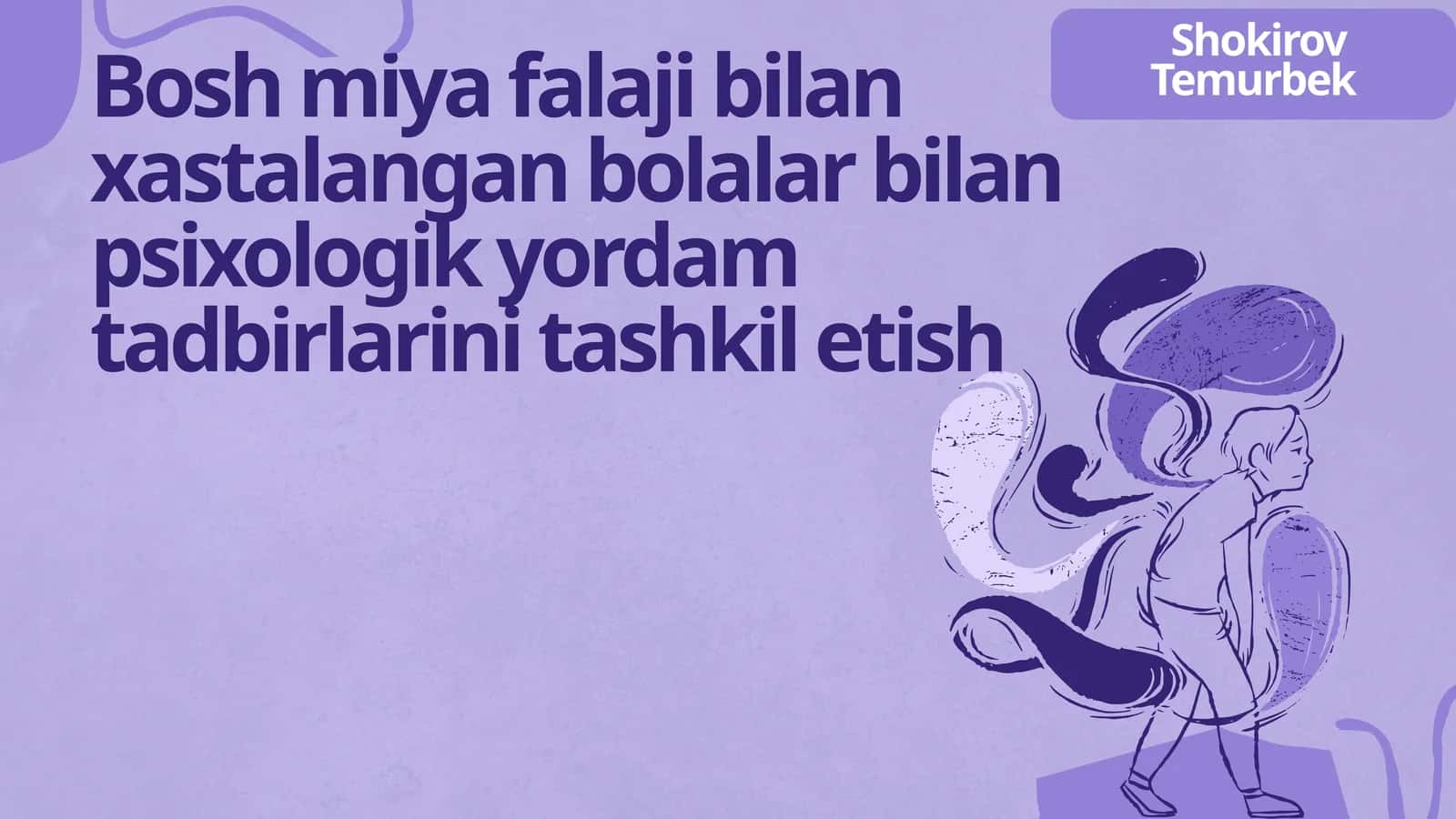 Reabilitatsion trening modeli asosida psixologik yordam dasturi tuzish 1