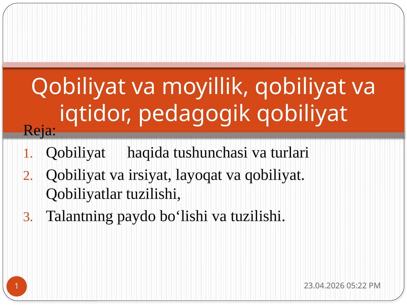 Qobiliyat va moyillik, qobiliyat va iqtidor, pedagogik qobiliyat 1