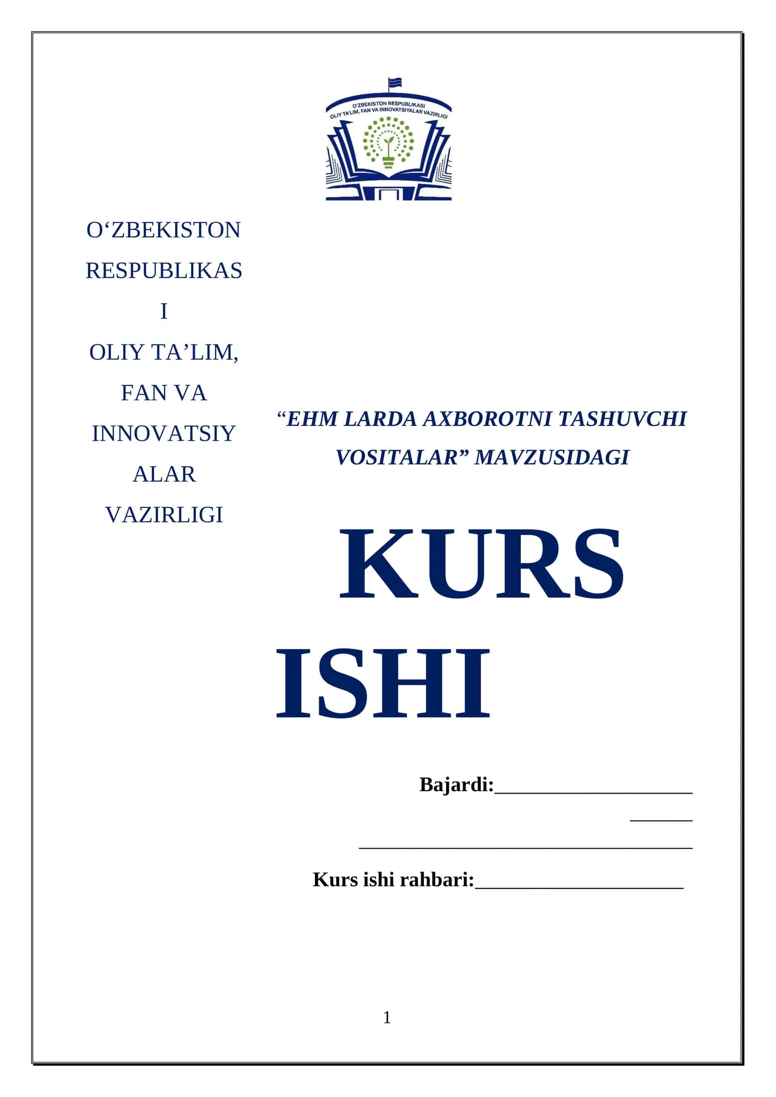 EHM LARDA AXBOROTNI TASHUVCHI VOSITALAR 1