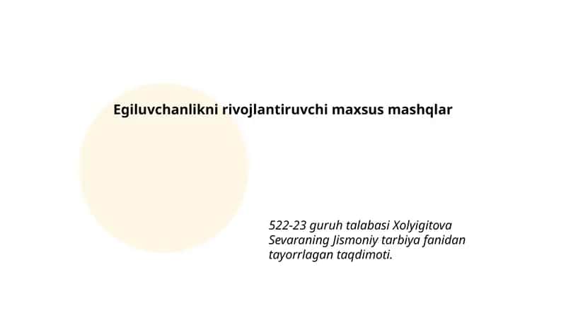 Egiluvchanlikni rivojlantiruvchi maxsus mashqlar 1