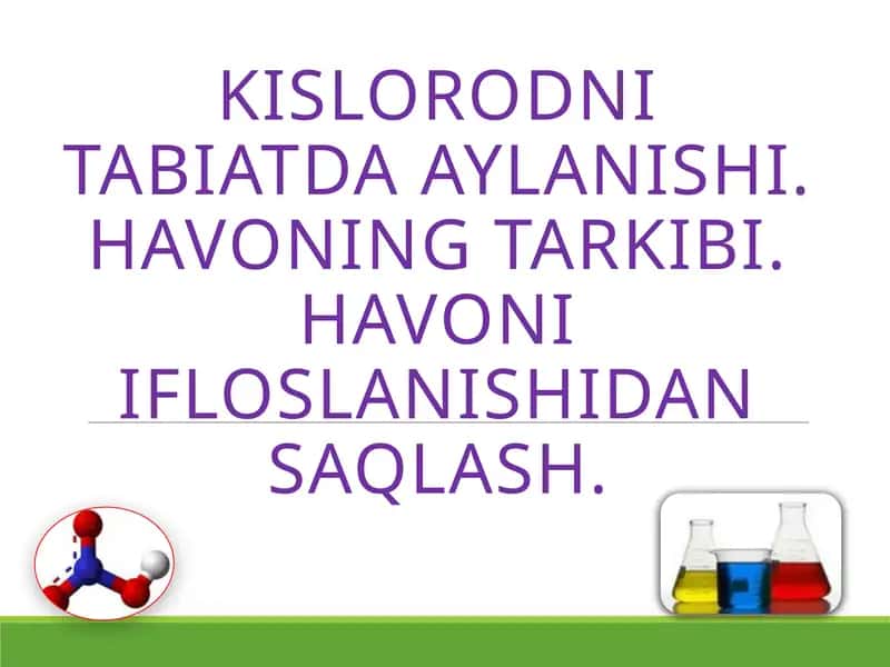 KISLOROD nitabiatda aylanishi 1