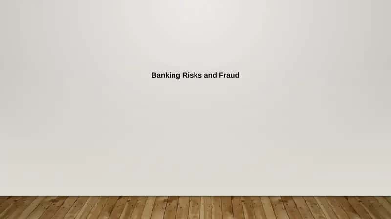 Understanding Banking Risks 1