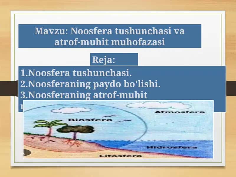 Noosfera tushunchasi va atrof-muhit muhofazasi 1
