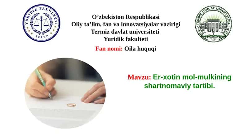 Er-xotin mol-mulkining shartnomaviy tartibi. 1