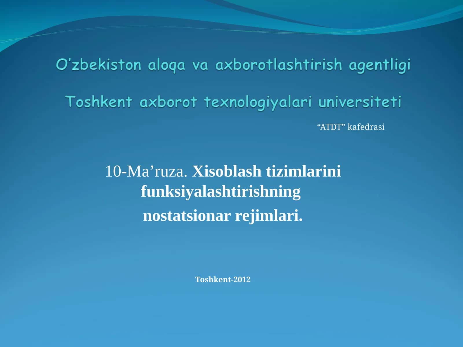 Xisoblash tizimlarini funksiyalashtirishning nostatsionar rejimlari 1