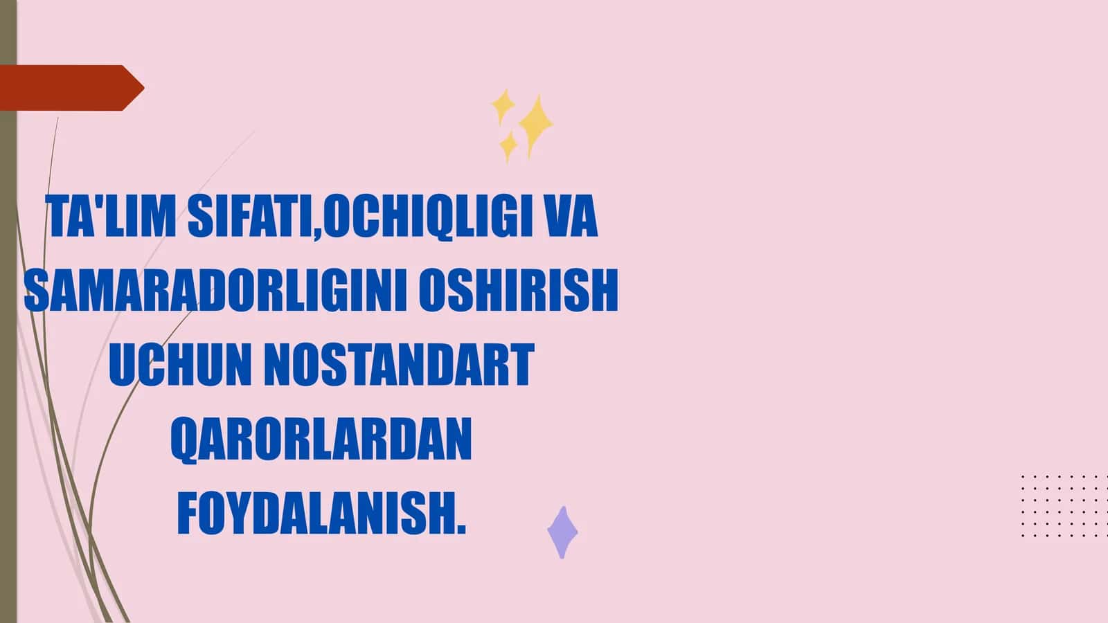 Ta'lim sifatini oshirish 1