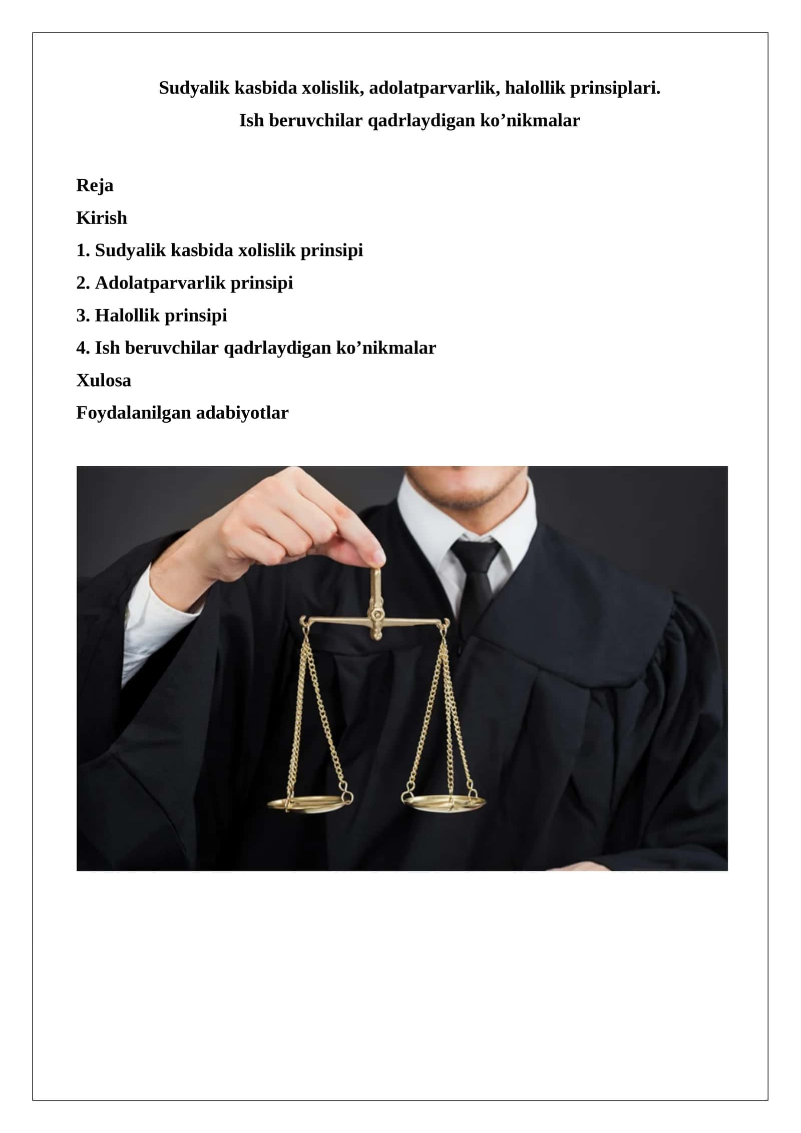 Sudyalik kasbida xolislik, adolatparvarlik, halollik prinsiplari 1