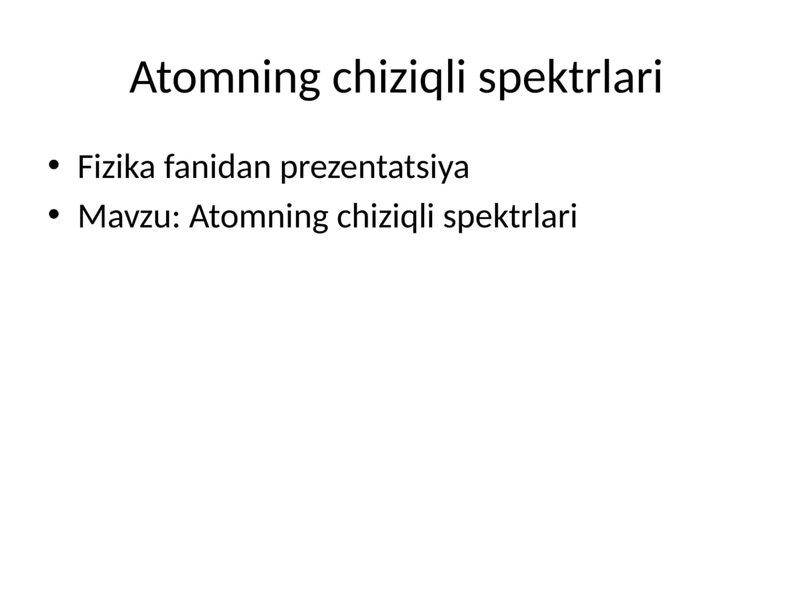 Atomning chiziqli spektrlari 1