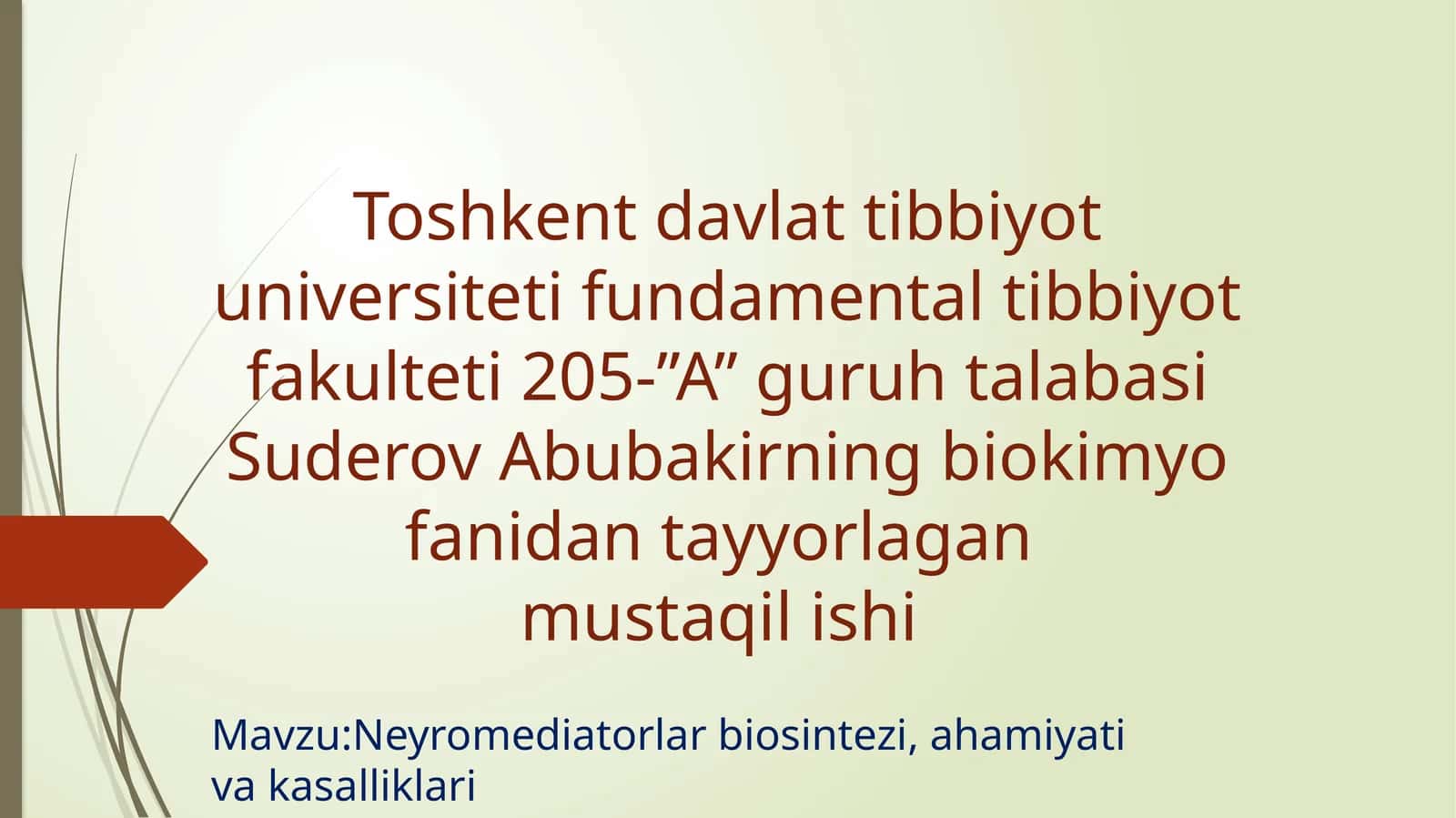 Neyromediatorlar biosintezi, ahamiyat va kasalliklari 1
