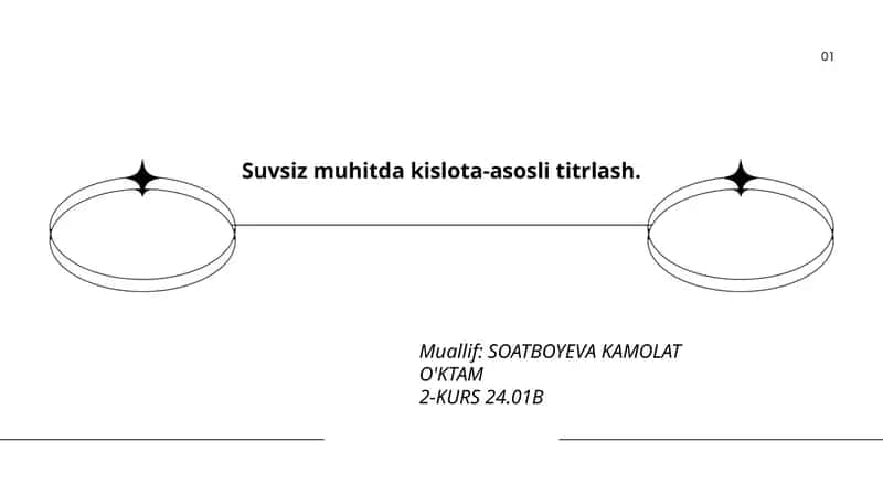 Suvsiz muhitda kislota-asosli titrlash 1