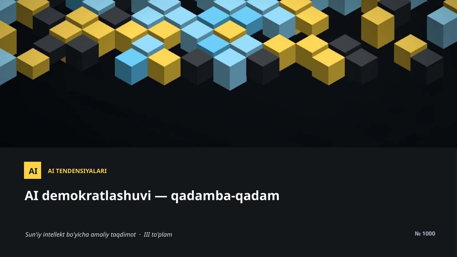 AI TENDENSIYALARI 1