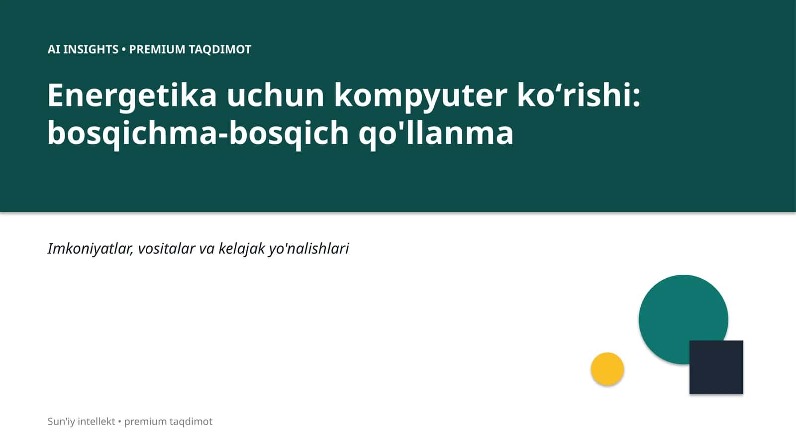 Energetika uchun kompyuter koʻrishi: bosqichma-bosqich qo'llanma 1