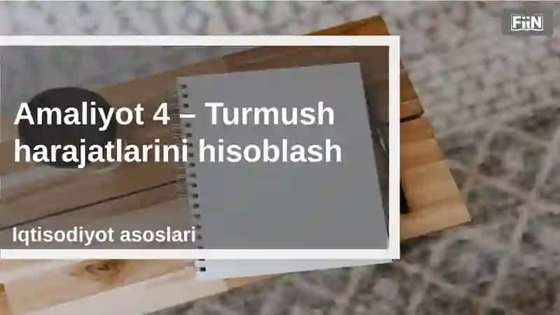 Turmush harajatlarini hisoblash
