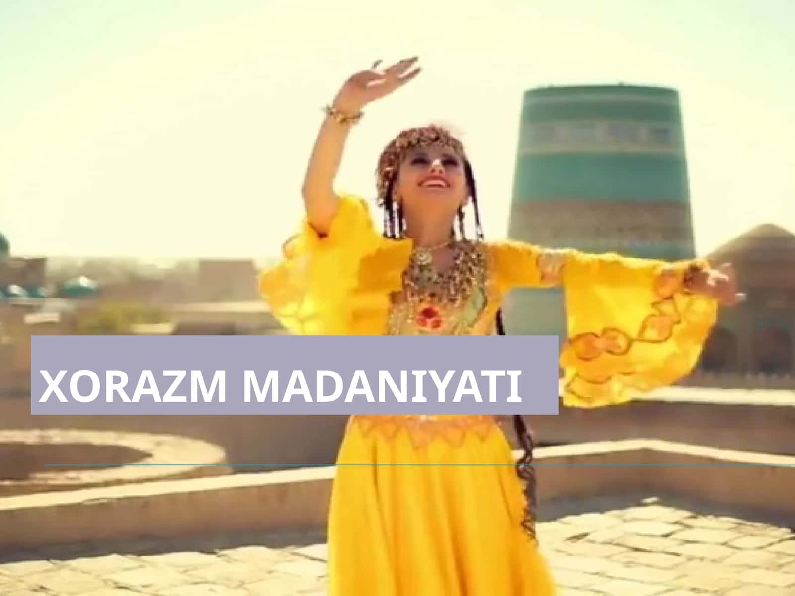 XORAZM MADANIYATI 1