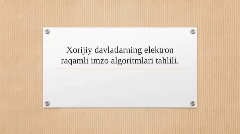 Xorijiy davlatlarning elektron raqamli imzo algoritmlari tahlili. 1