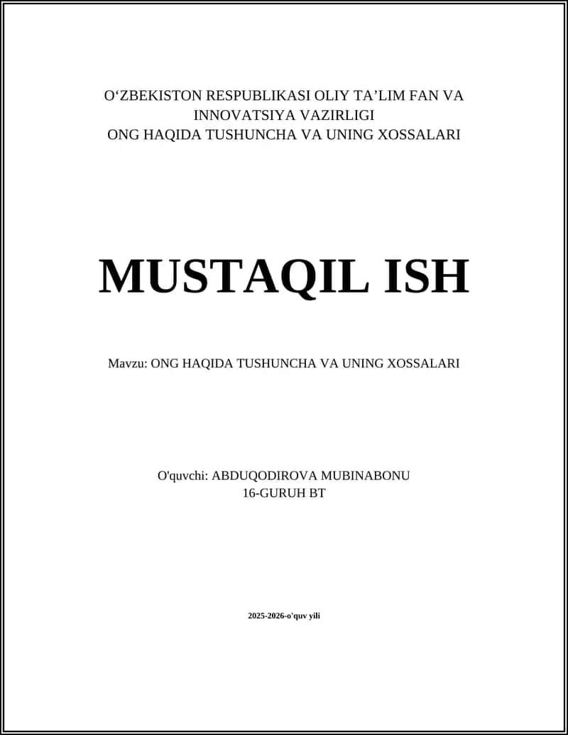 ONG HAQIDA TUSHUNCHA VA UNING XOSSALARI 1