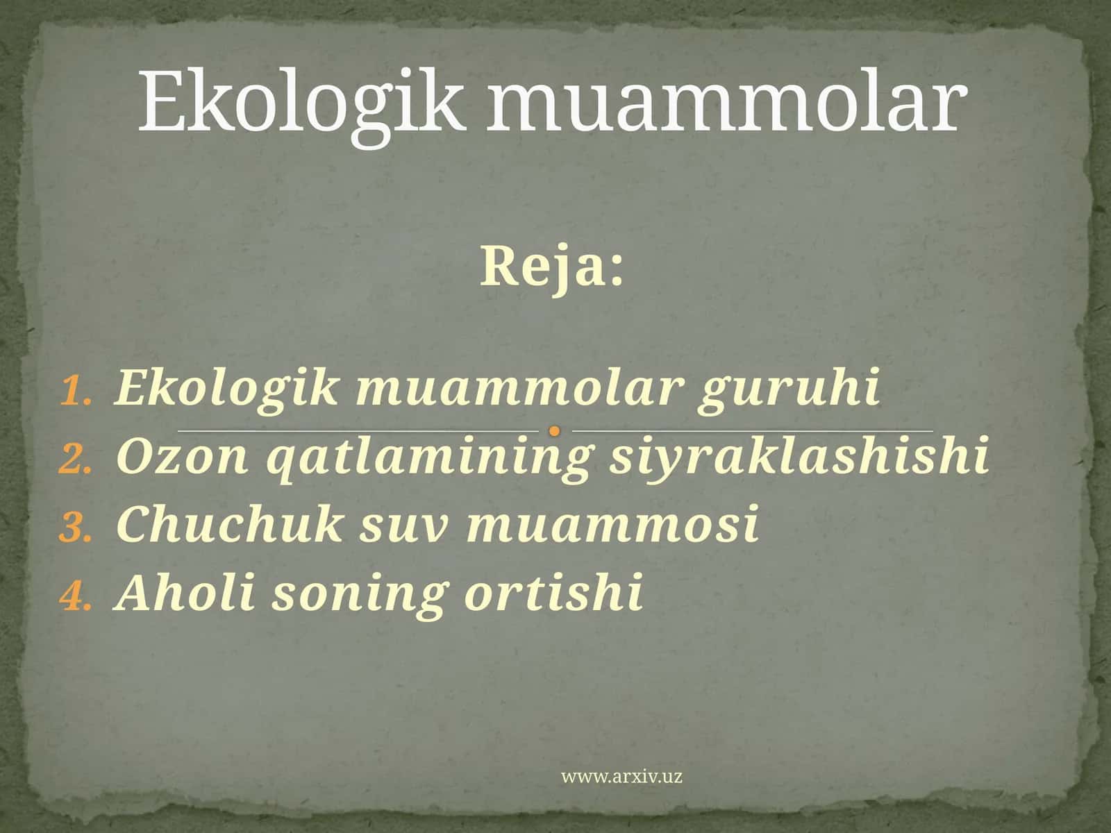 Ekologik muammolar 1