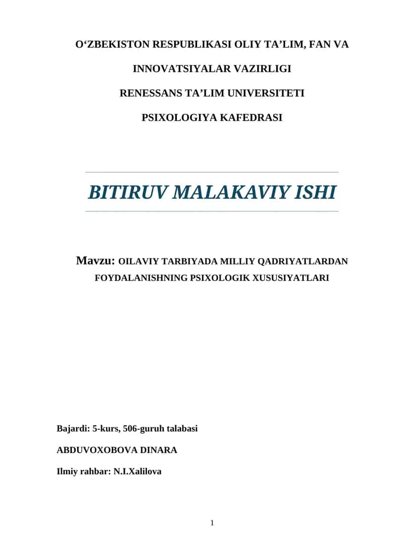 ОILАVIY TАRBIYАDА MILLIY QАDRIYАTLАRDАN FОYDАLАNISHNING РSIXОLОGIK XUSUSIYАTLАRI 1