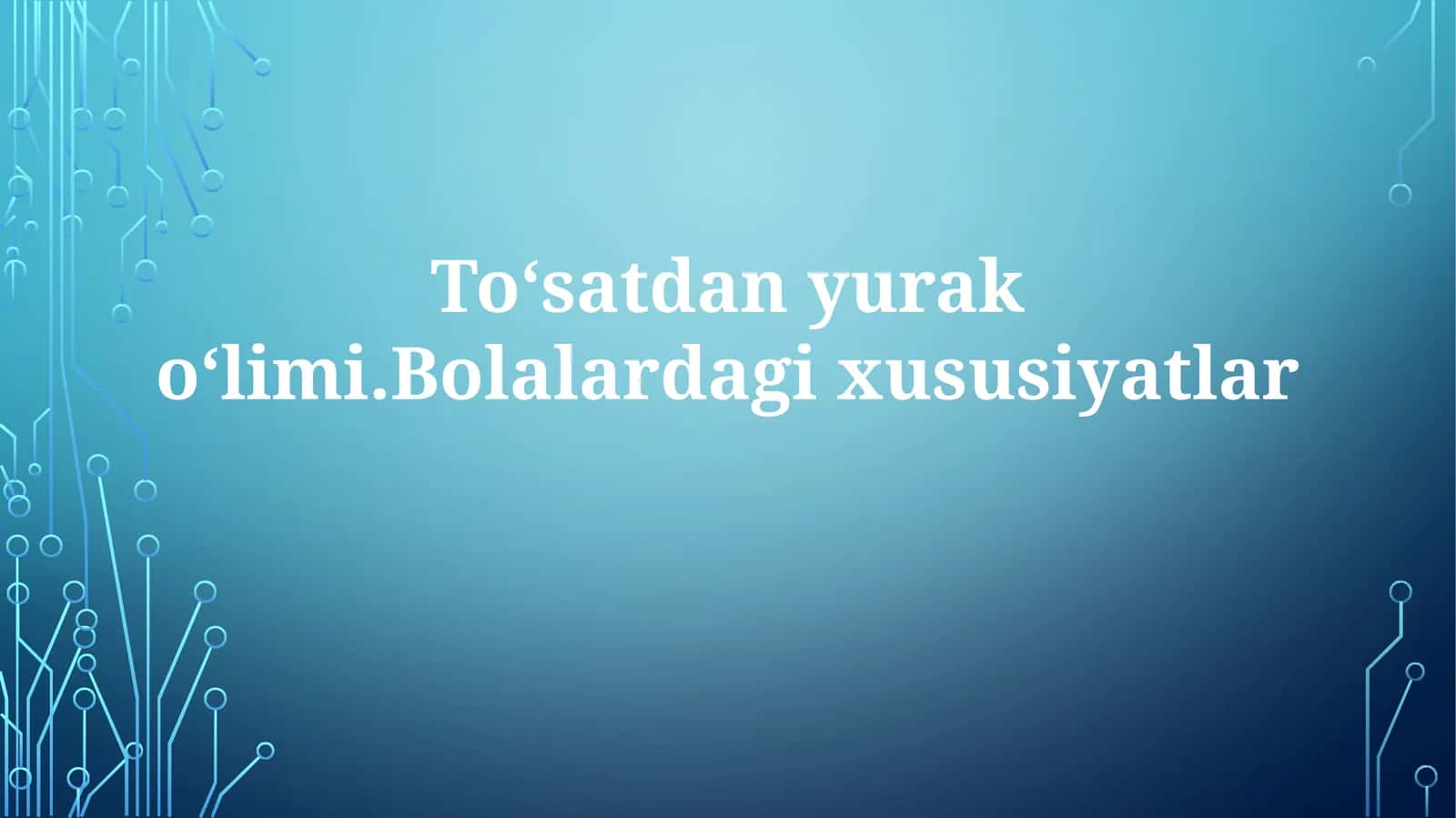 Bolalardagi to'satdan yurak o'limi 1