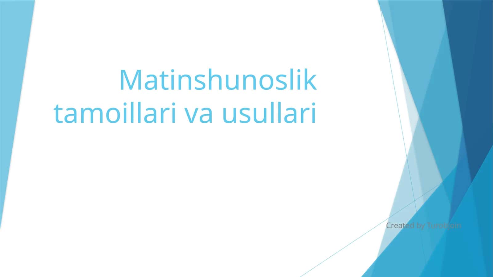 Matinshunosliktamoillari va usullari 1