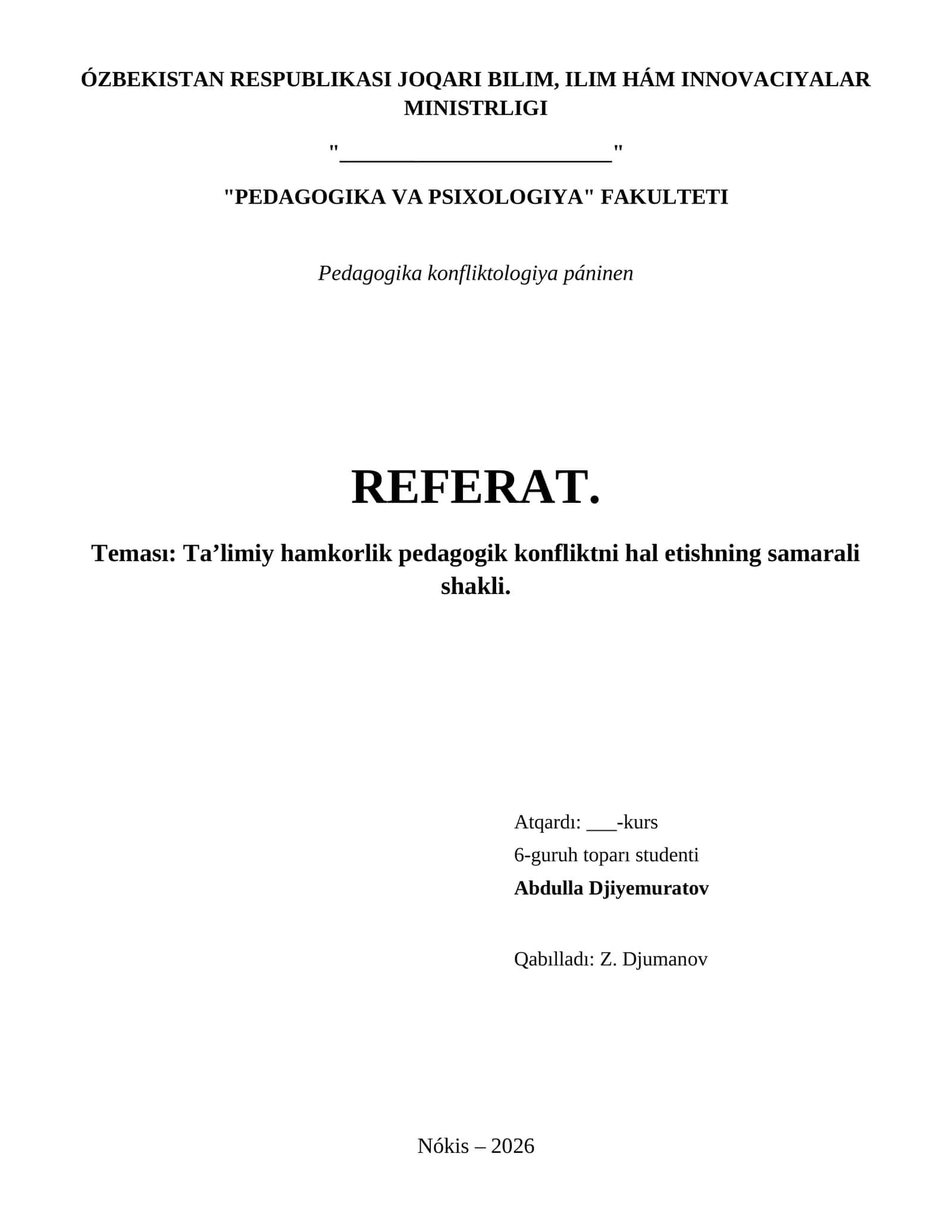 Ta’limiy hamkorlik pedagogik konfliktni hal etishning samarali shakli. 1