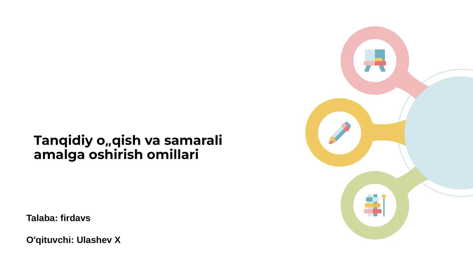 Tanqidiy o'qish va samarali amalga oshirish omillari 1