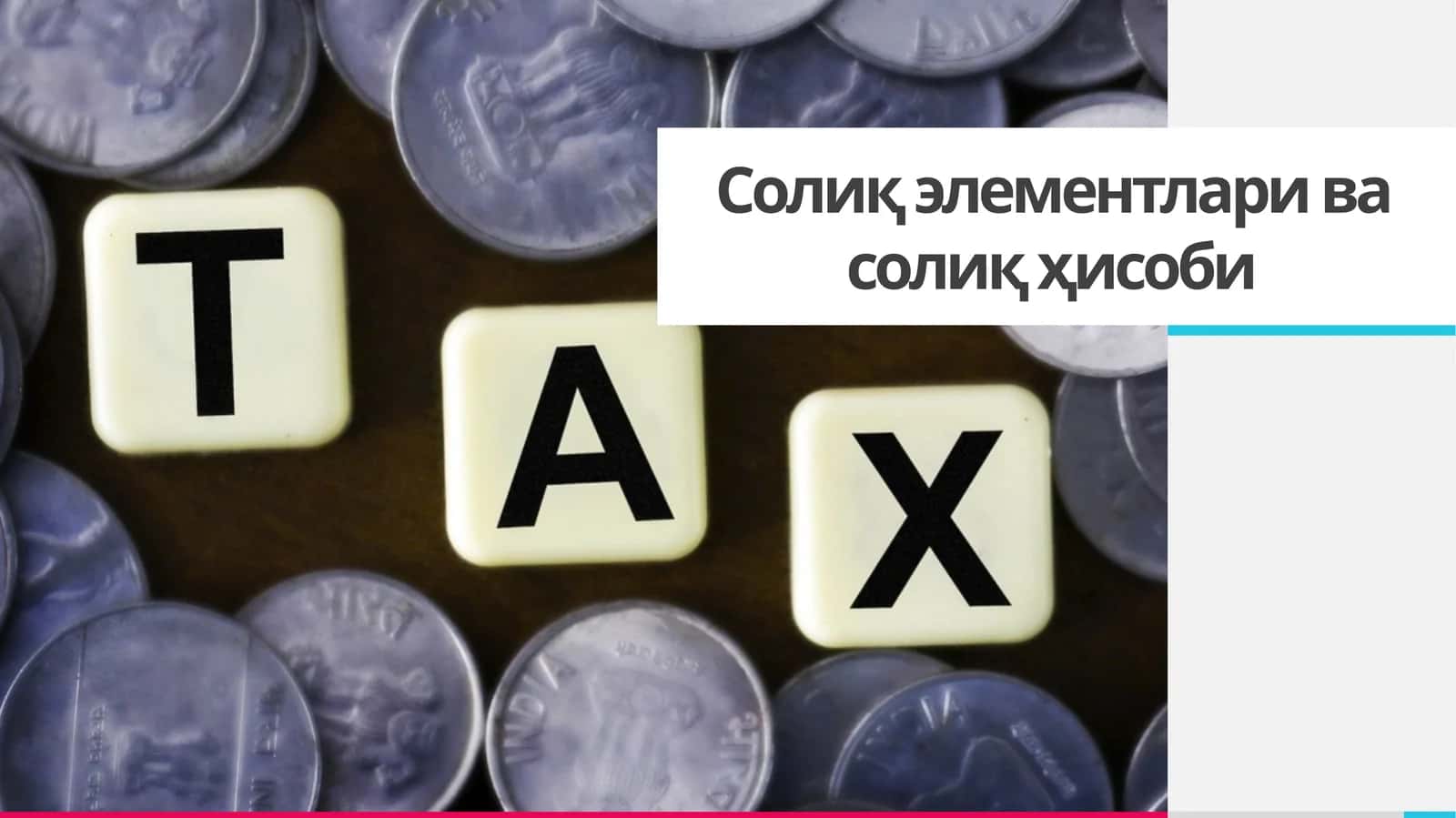 Солиқ элементлари ва солиқ ҳисоби 1